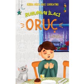 Ruhumun İlacı Oruç - Kübra Hülya Arıcı Sorrentino