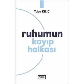 Ruhumun Kayıp Halkası