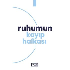 Ruhumun Kayıp Halkası