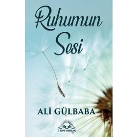 Ruhumun Sesi - Ali Gülbaba