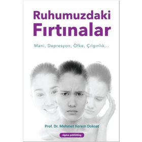 Ruhumuzdaki Fırtınalar - Mehmet Kerem Doksat