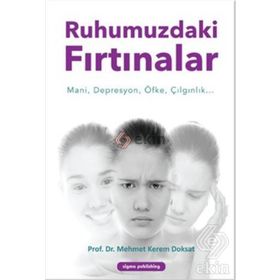 Ruhumuzdaki Fırtınalar - Mehmet Kerem Doksat