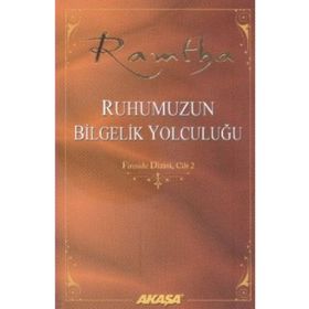 Ruhumuzun Bilgelik Yolculuğu - Ramtha