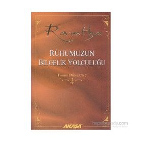 Ruhumuzun Bilgelik Yolculuğu - Ramtha