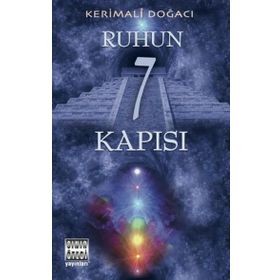 Ruhun 7 Kapısı - Kerimali Doğacı
