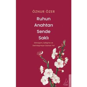 Ruhun Anahtarı Sende Saklı Destek Yayınları