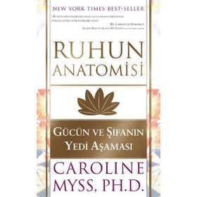 Ruhun Anatomisi - Caroline Myss