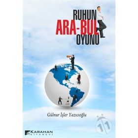 RUHUN ARA-BUL OYUNU - GÜLNUR İŞLER