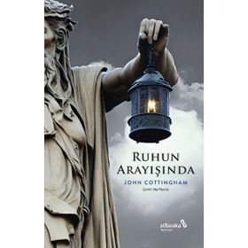 Ruhun Arayışında John Cottingham Albaraka Yayınları