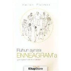 Ruhun Aynası Enneagram’a Yansıyan İnsan Manzaraları - Helen Palmer