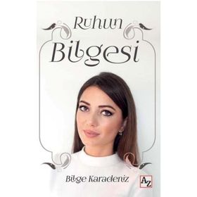 Ruhun Bilgesi - Bilge Karadeniz