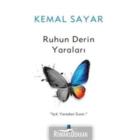 Ruhun Derin Yaraları - Kemal Sayar