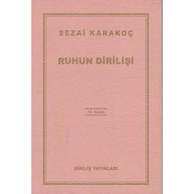 Ruhun Dirilişi - Sezai Karakoç