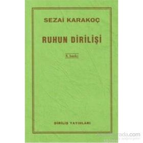 Ruhun Dirilişi - Sezai Karakoç