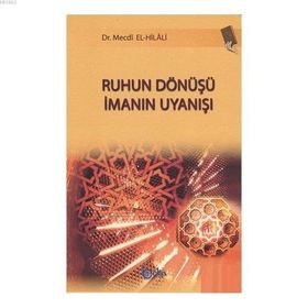 Ruhun Dönüşü İmanın Uyanışı - Beka Yayınları