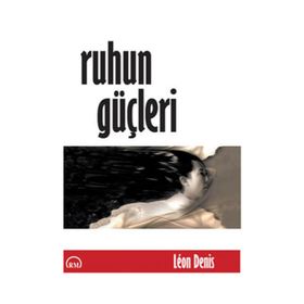 RUHUN GÜÇLERI - GENEL