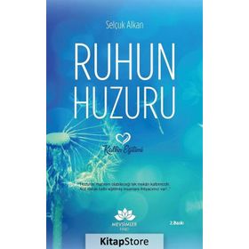 Ruhun Huzuru - Selçuk Alkan