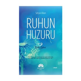 Ruhun Huzuru - Selçuk Alkan
