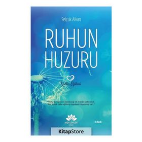 Ruhun Huzuru - Selçuk Alkan