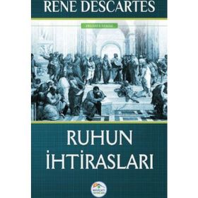 Ruhun İhtirasları - Renatus Descartes
