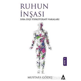 Ruhun İnşası - Mustafa Gödeş