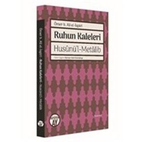 Ruhun Kaleleri / Ömer b. Ali el-İspiri