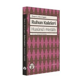 Ruhun Kaleleri / Ömer b. Ali el-İspiri