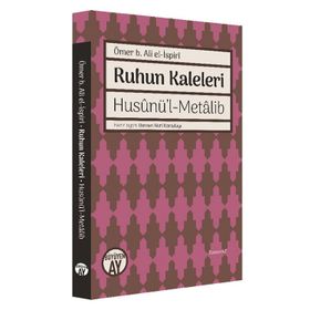Ruhun Kaleleri / Ömer b. Ali el-İspiri