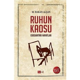 Ruhun Kaosu - Mehmet Hakan Alşan