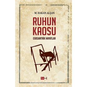 Ruhun Kaosu - Mehmet Hakan Alşan