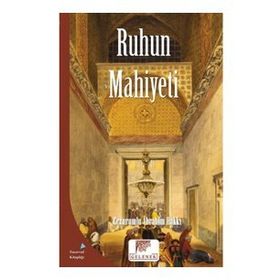 Ruhun Mahiyeti - Erzurumlu İbrahim Hakkı