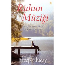 Ruhun Müziği - Recep Uluçay