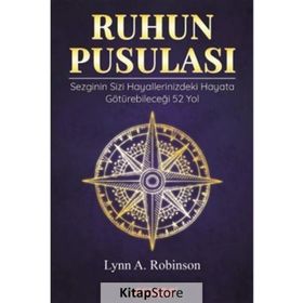 RUHUN PUSULASI - LYNN A. ROBINSON