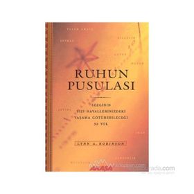 RUHUN PUSULASI - LYNN A. ROBINSON