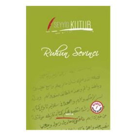 Ruhun Sevinci - Seyyid Kutub