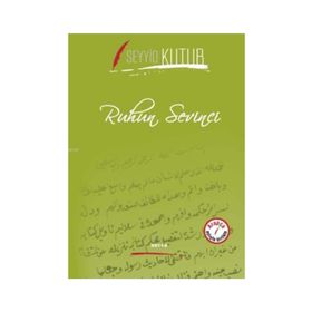 Ruhun Sevinci - Seyyid Kutub