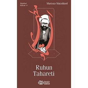 Ruhun Tahareti - Murtaza Mutahhari