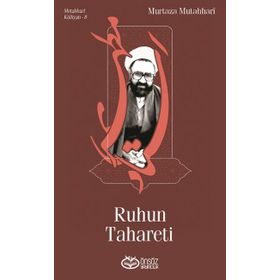 Ruhun Tahareti - Murtaza Mutahhari