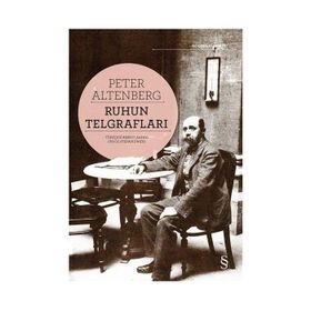 Ruhun Telgrafları - Peter Altenberg