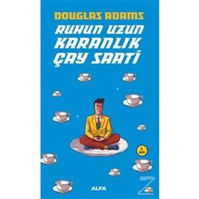 RUHUN UZUN KARANLIK ÇAY SAATI DIRK GENTLY SERISI - DOUGLAS ADAMS