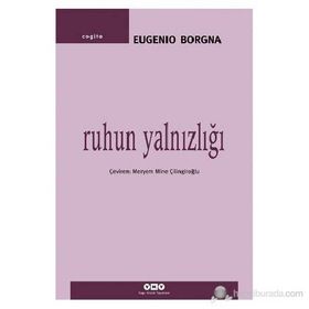 RUHUN YALNIZLIĞI - EUGENIO BORGNA