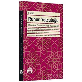Ruhun Yolculuğu - Fuzuli