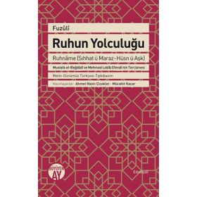 Ruhun Yolculuğu - Fuzuli