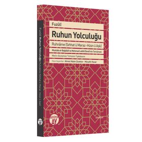 Ruhun Yolculuğu - Fuzuli