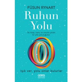 Ruhun Yolu Füsun Rynart