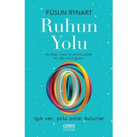 Ruhun Yolu Füsun Rynart