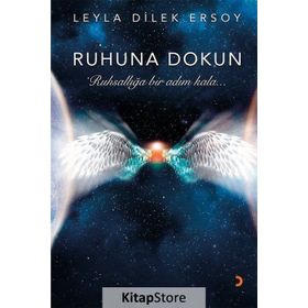 Ruhuna Dokun / Leyla Dilek Ersoy / Cinius Yayınları