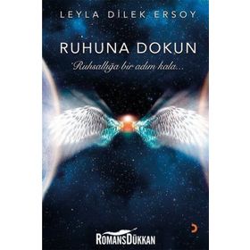 Ruhuna Dokun / Leyla Dilek Ersoy / Cinius Yayınları