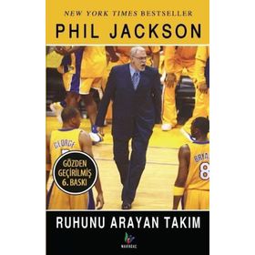 RUHUNU ARAYAN TAKIM - PHIL JACKSON
