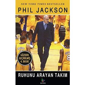 RUHUNU ARAYAN TAKIM - PHIL JACKSON